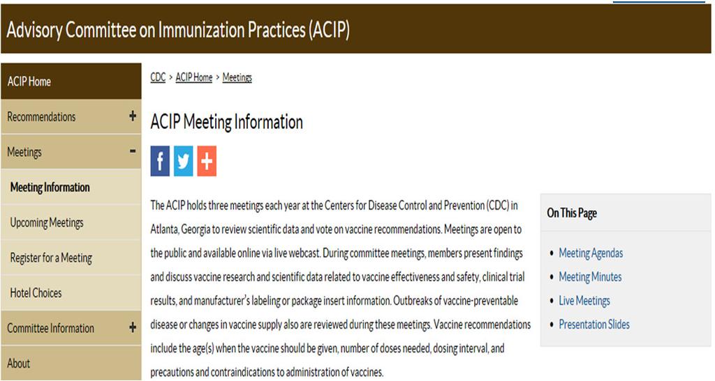 Disclosures The recommendations to be discussed are primarily those of the Advisory Committee on Immunization Practices (ACIP): - Composed of 15 non-government experts in clinical medicine and public