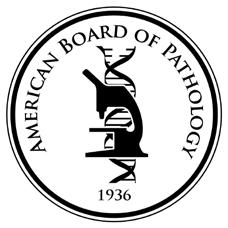 AMERICAN BOARD OF PATHOLOGY Approved as an ABMS Member Board in 1936 4830 Kennedy Blvd., Suite 690 Tampa, FL 33609 (813) 286-2444 abpath.