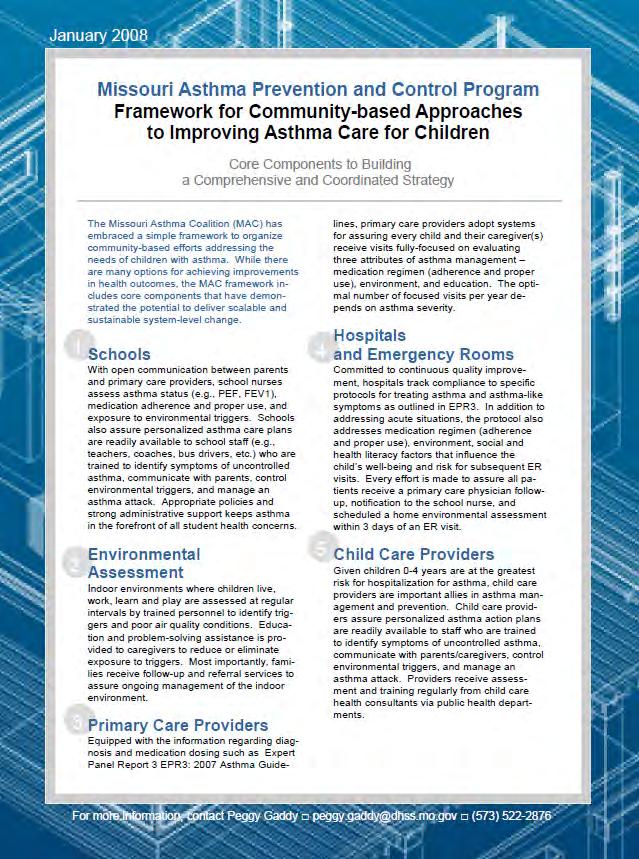 Framework for Community- based Approaches to Improving Asthma Care for Children Simple, to- the- point, one- page summary Sets goals and interven