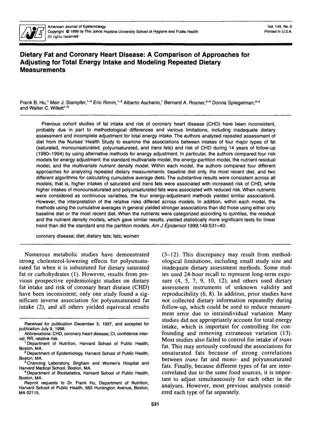 American Journal of Epidemiology Copyright 1999 by The Johns Hopkins University School of Hygiene and Public Health Aii ilgltis reserved Vol.149, No. 6 Printed In USA.