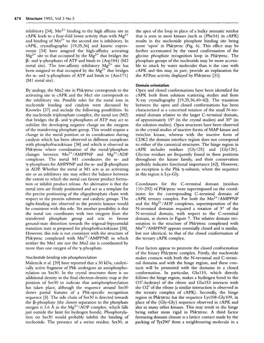 474 Structure 1995, Vol 3 No 5 inhibitory [34].