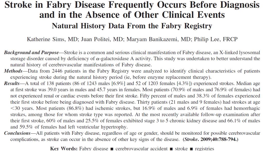 Fabry Disease - Stroke Natural History Research Question: What is