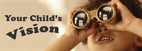 ) to inform/educate parents about the importance of good vision to their child s ability to read and learn.