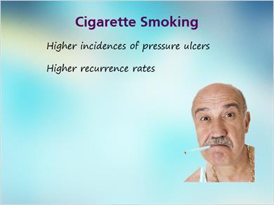 1.14 Smoking JILL: And the last factor found to contribute to pressure ulcers is cigarette smoking.