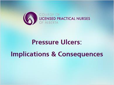 3. Implications 3.1 Section Title JILL: We are now at the last section of this unit the implications and consequences of pressure ulcers.