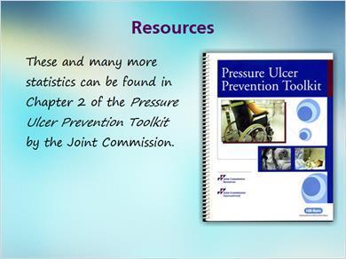 3.6 Resources [No narration] CLPNA Pressure Ulcers
