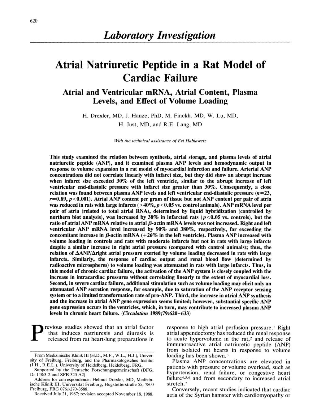 620 Lbortory Investigtion Atril Ntriuretic Peptide in Rt Model of Crdic Filure Atril nd Ventriculr mrna, Atril Content, Plsm Levels, nd Effect of Volume Loding H. Drexler, MD, J. Hnze, PhD, M.