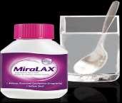 Miralax MEDICAL MANAGEMENT * Takes 5-8 days to begin working