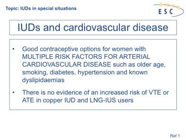 1. Lidegaard Ø et al. Hormonal contraception and risk of venous thromboembolism: national follow-up study. BMJ 2009; 339: b2890.