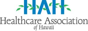 On behalf of the Healthcare Association of Hawaii and