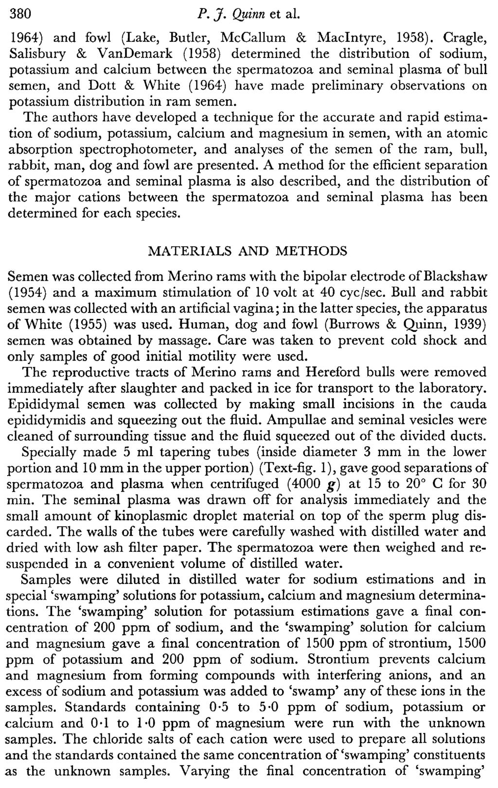 380 P. J. Quinn et al. 1964) and fowl (Lake, Butler, McCallum & MacIntyre, 1958).