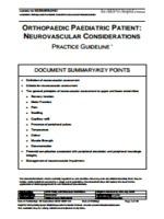 Paediatric Patient Neurovascular The general principles of neurovascular assessment to upper and lower Neurovascular observations are documented hourly on the paper / electronic chart.