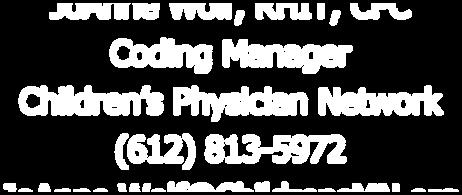 RHIT, CPC Coding Manager Children s Physician Network
