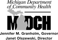 Michigan Department of Community Health Office of Public Health Preparedness
