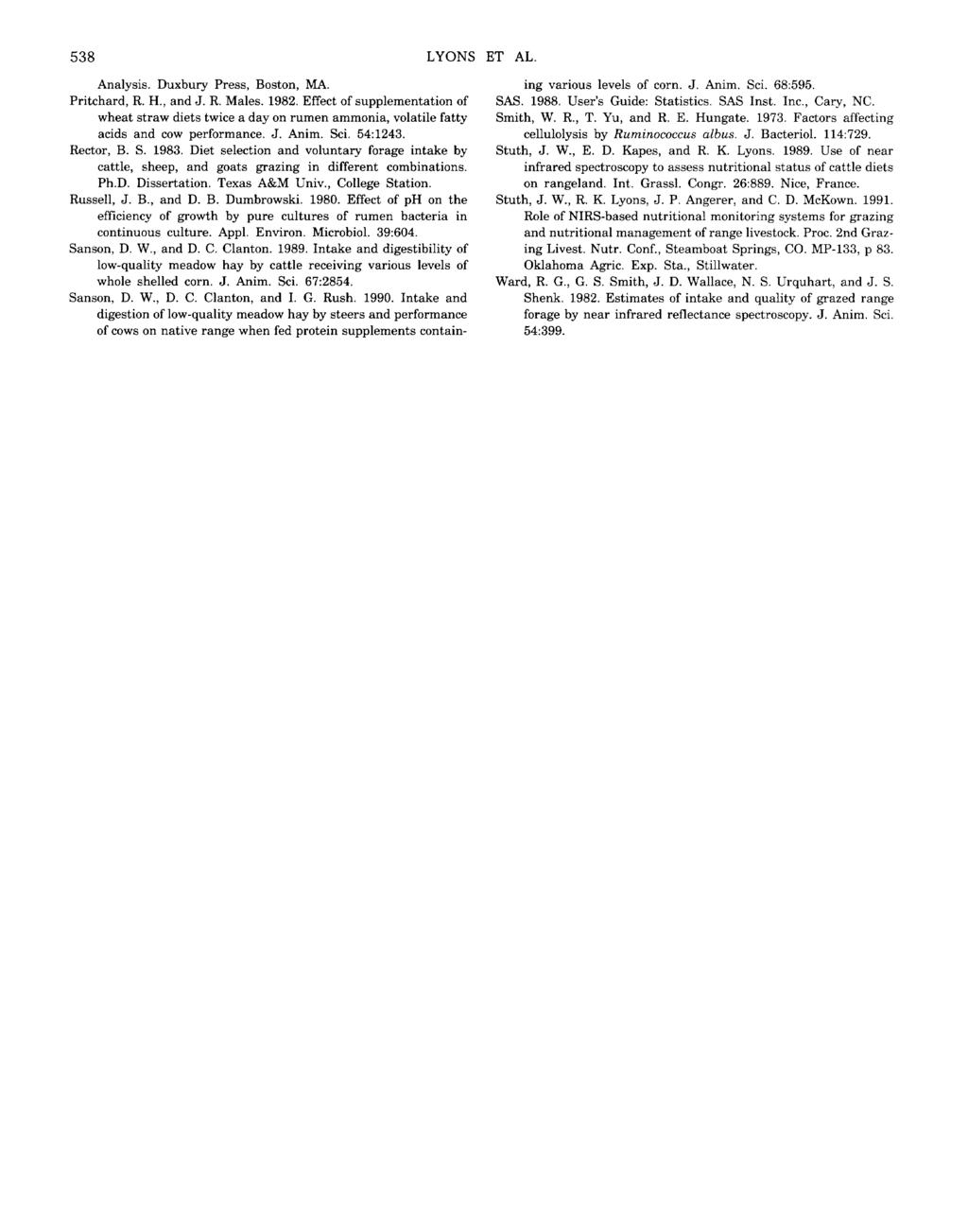 538 LYONS ET AL. Analysis. Duxbury Press, Boston, MA. Pritchard, R. H., and J. R. Males. 1982.