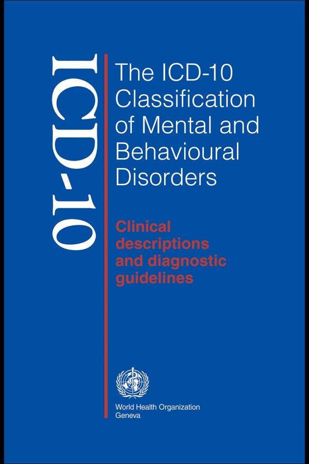 CHAPTER 5 ICD 10 Mental and behavioral disorders (F01 F99) Mental