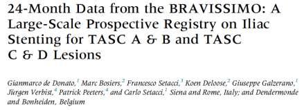Bravissimo Trial Between July 2009 and September 2010 135 patients with TASC C and D aorto iliac lesions Endovascular therapy may be considered the preferred