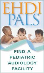 EHDI PALS Early Hearing Detection & Intervention Pediatric Audiology Links to Services EHDI-PALS is a web-based link to information, resources, and services for children who are Deaf/HH A national