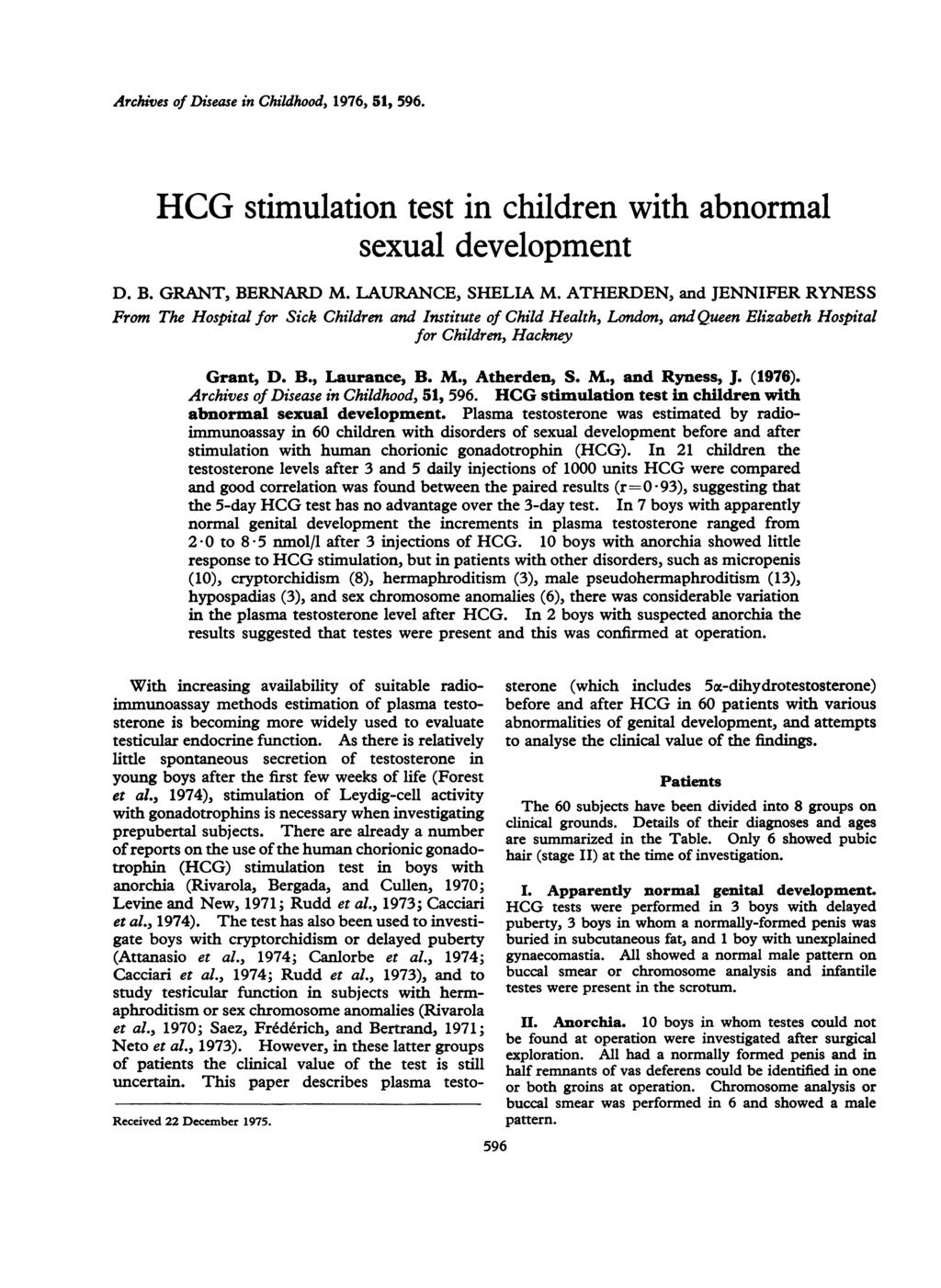 rchives of Disease in Childhood, 1976, 51, 596. HCG stimulation test in children with abnormal sexual development D. B. GRNT, BERNRD M. LURNCE, SHELI M.