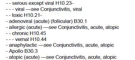 Conjunctivitis, viral, adenovirus Note code is not