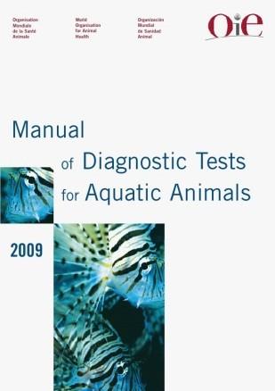 Aquatic Animals No specific recommendations for Laboratories but general recommendations on disinfection in Aquaculture establishment Manual of Diagnostic Tests and