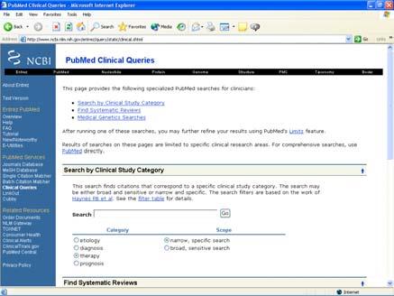 PubMed Clinical Queries Choose Clinical Queries here Type in your search phrase