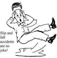 FALL PROBLEM Falls can occur on a
