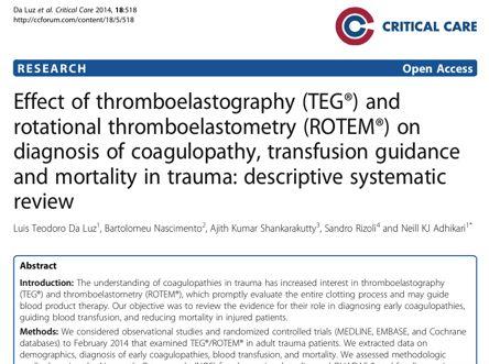 Thromboelastography McCoy et al. Clin Lab Med 2014 52 Thromboelastography in Trauma Da Luz et al.
