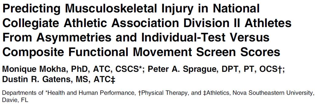 LIKELIHOOD OF INJURY INCREASES WITH FMS TEST ASYMMETRY IN NFL PLAYERS AND COLLEGE