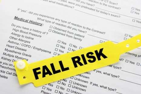 Making an Accurate Fall Risk Assessment Patient risk factors include: History of falls Confusion Age (over 65) Impaired judgment Sensory deficit Medications Unable to ambulate independently Decreased
