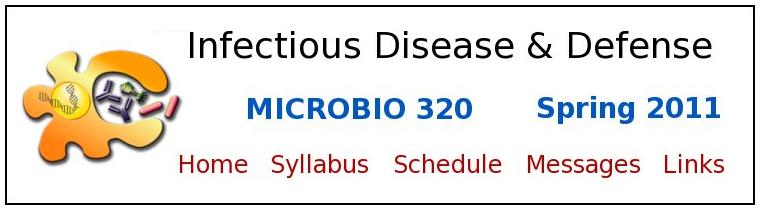 Micro320: Infectious Disease &