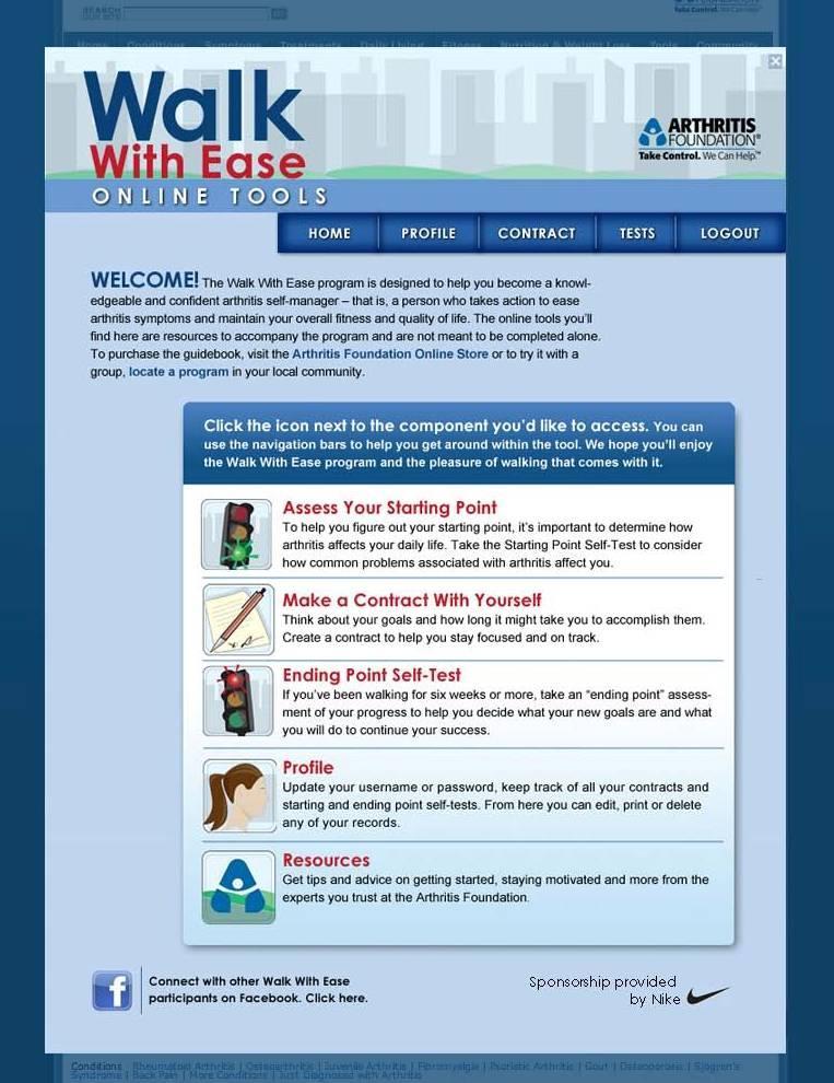 Walk With Ease Walk With Ease web page Secure site for participants to log in and record data www.arthritis.