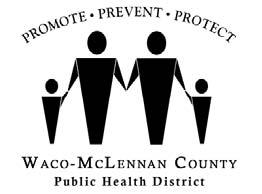 Tuberculosis Reporting, Waco-McLennan County Public Health District TB Control WMCPHD (254)-750-5496 Local health care providers, including physicians offices, labs and hospitals, are required by law