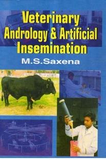 Veterinary Andrology & Artificial Insemination Publisher : CBS Publications ISBN :