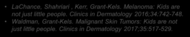 Clinics in Dermatology 2017;35:517-529.
