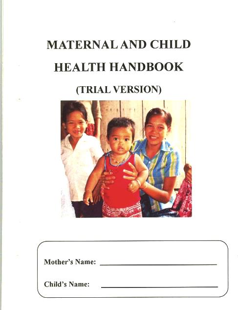 Development of Cambodian MCH Handbook First version Second