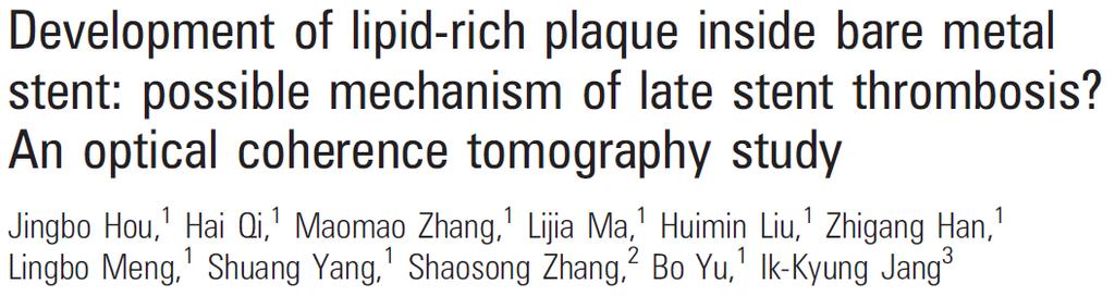 OCT-ISR 39 Pts (60 BMS) average time to OCT 6.5 years. Features of lipid-rich plaque was found in 20 stents (33.3%) in 16 patients (41%).