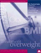Obesity Treatment Guidelines The Practical Guide can be found at: NHLBI web site: www.nhlbi.nih.gov The Obesity Society web site: www.obesity.