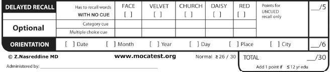 Adjust for education: 2 points added for 4-9 years of education 1 point added for 10-12 years of education MOCA is