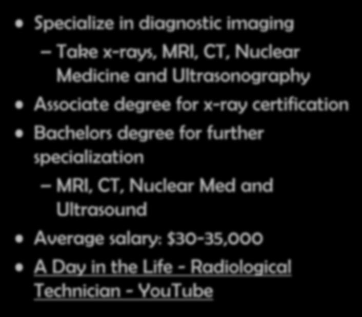 Radiology Technician Specialize in diagnostic