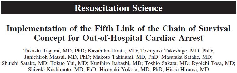 Japanese Experience Second link (early defibrillation) most important Fifth link