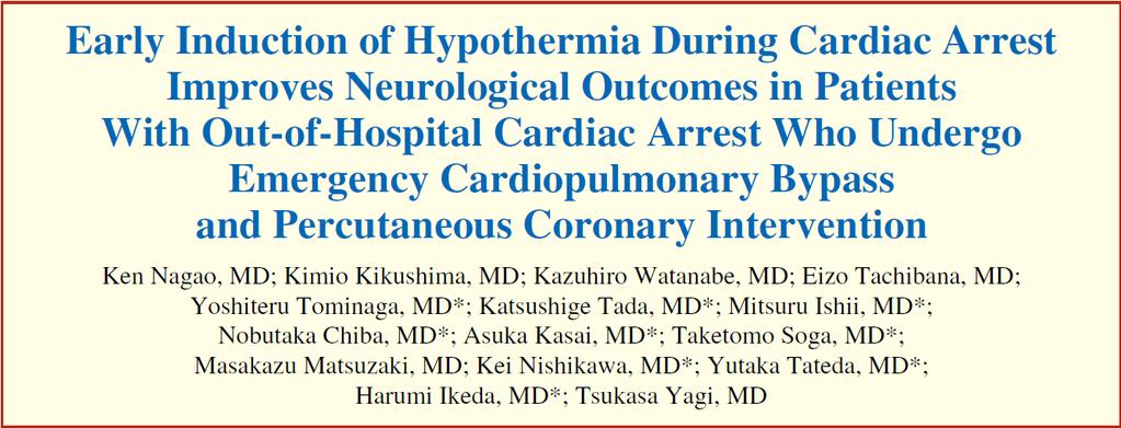 Circ J 2010;74:77-85 171 patients who failed conventional CPR Inclusion: <75 y, presumed cardiac cause, collapse to EMS arrival <15 min, AED used, persistent cardiac arrest on arrival in ER