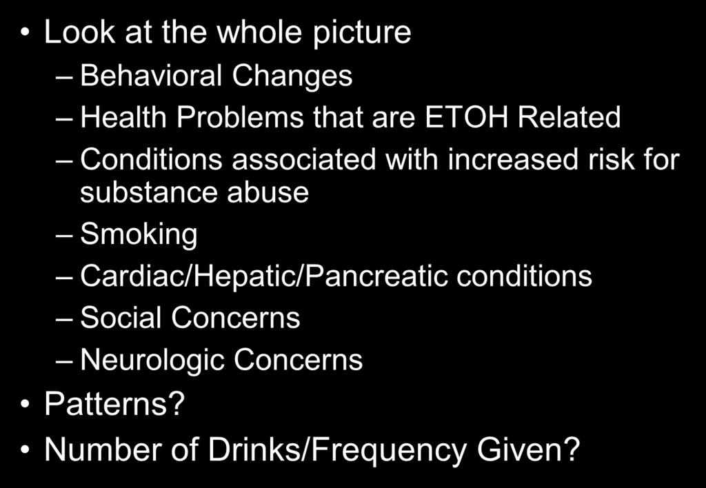 Recap 19 Look at the whole picture Behavioral Changes Health Problems that are ETOH Related Conditions associated with increased risk for