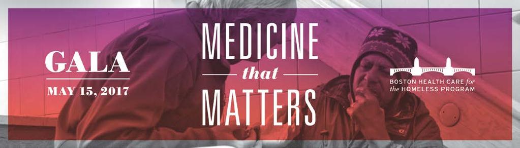 EVENT OVERVIEW WHAT 2017 Medicine that Matters Gala CO-CHAIRS Maureen & John Hailer, President & CEO, Natixis Global Asset Management Linda Pizzuti Henry, Managing Director, The Boston Globe and