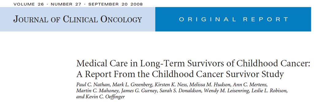 Cross-section study of > 8,000 childhood cancer survivors Assessed prior 2 years medical visits: Were these visits related to prior