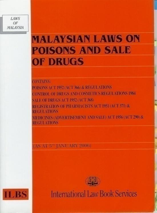1989 Poisons Act 1952 (revised 1989) Sale of Drugs Act 1952 (revised 1989) Control of Drugs and Cosmetics