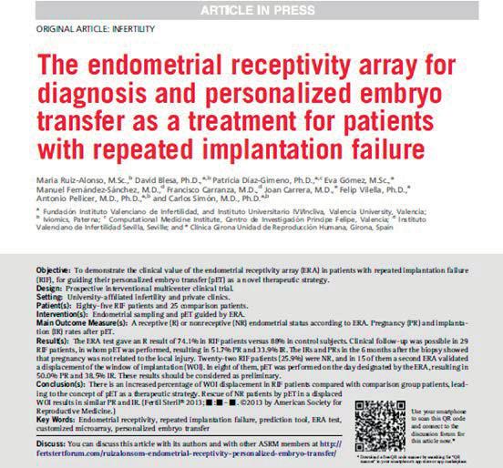 Finally, its clinical applicability to patients with implantation failure was confirmed in publications by Ruiz-Alonso et al, 2013 (Fertil Steril.