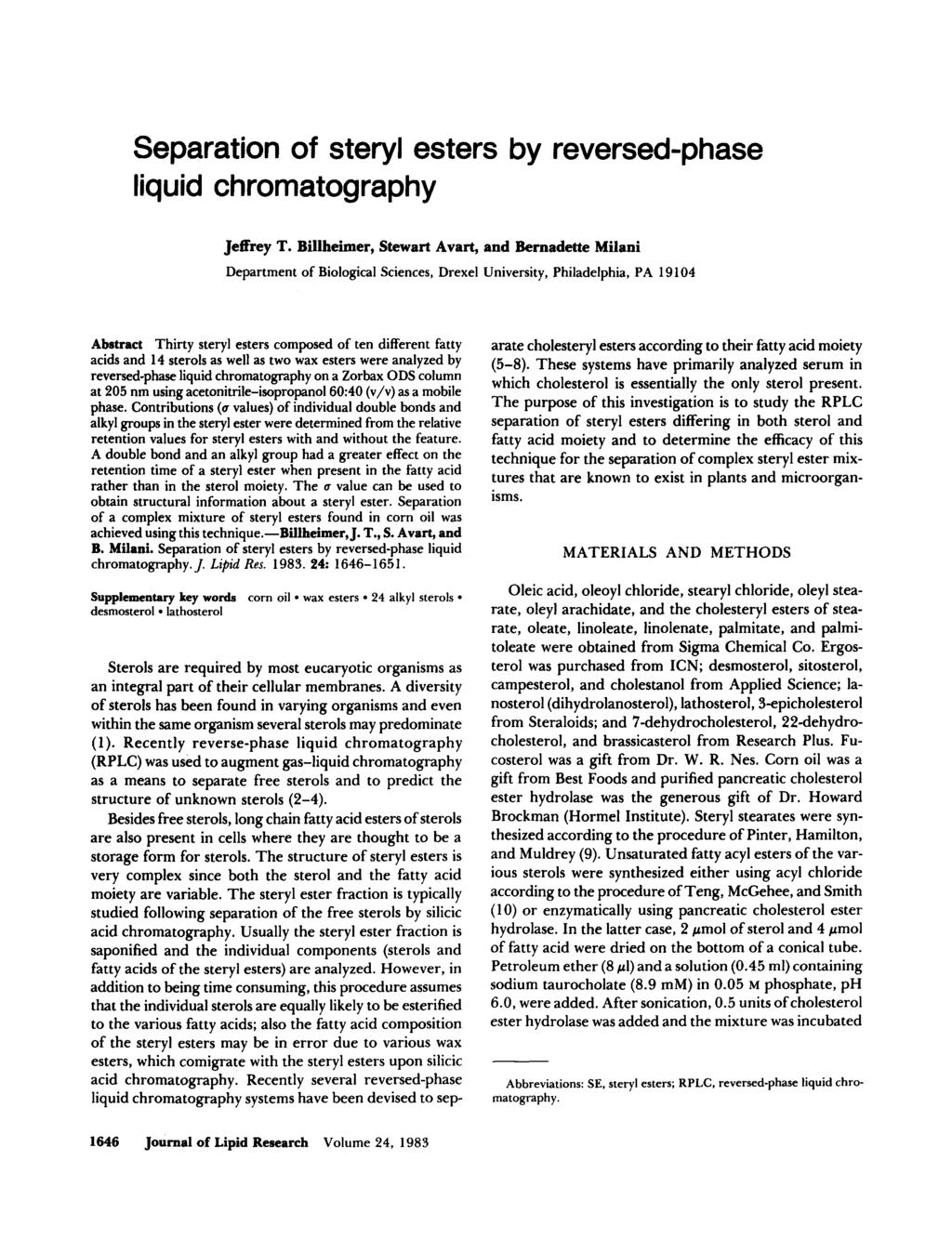 Separation of steryl esters by reversed-phase liquid chromatography Jeffrey T.