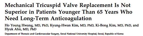 Even in younger patients who need anticoagulation therapy irrespective of TVR, mechanical TVR is not superior because of increased occurrence of valve-related events, especially the composite of