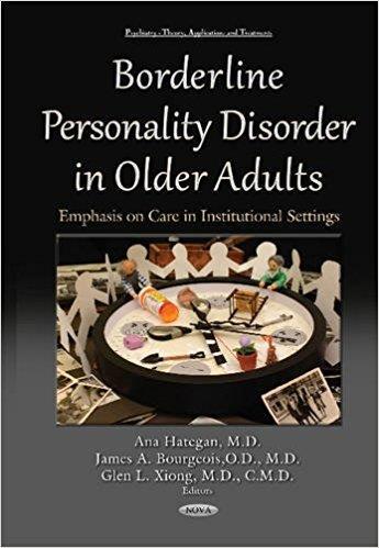 Can persist throughout adulthood Older persons with BPD are less likely than younger persons to have: Impulsive